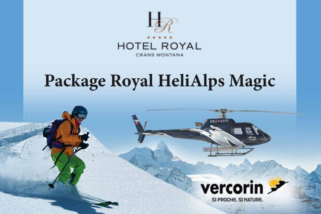Package Royal HeliAlps Magic at Hotel Royal Crans Montana