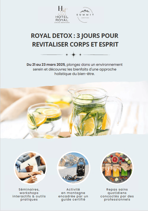 Royal-Detox at Hotel Royal Crans Montana